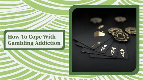 How to Cope With Gambling Withdrawal .